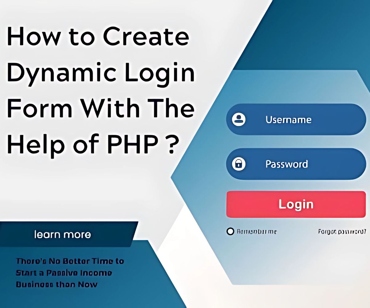 How to Create Dynamic Login Form With The Help of PHP?