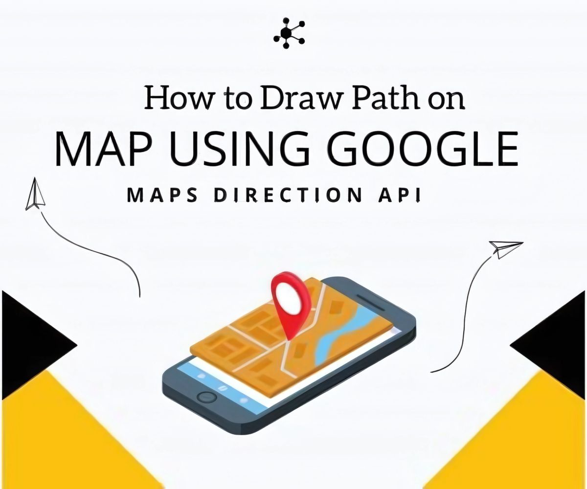 Google Maps Direction API path drawing tutorial