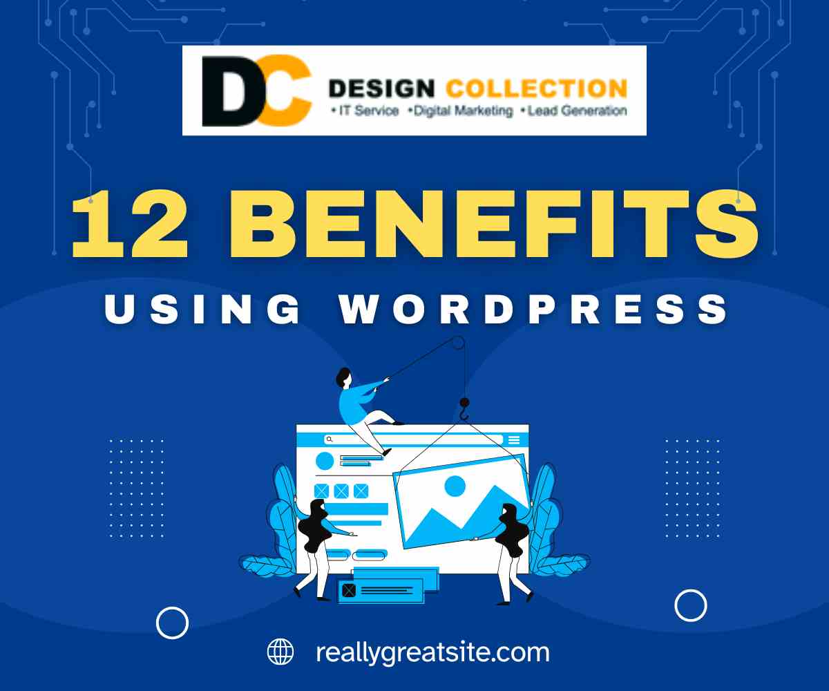 The 12 key benefits of using WordPress for your website