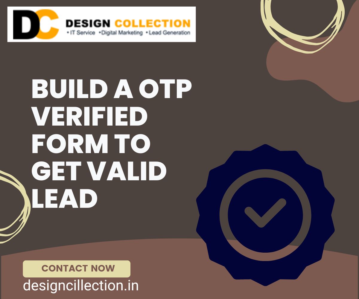 Build an OTP Verified Form to Get Valid Lead