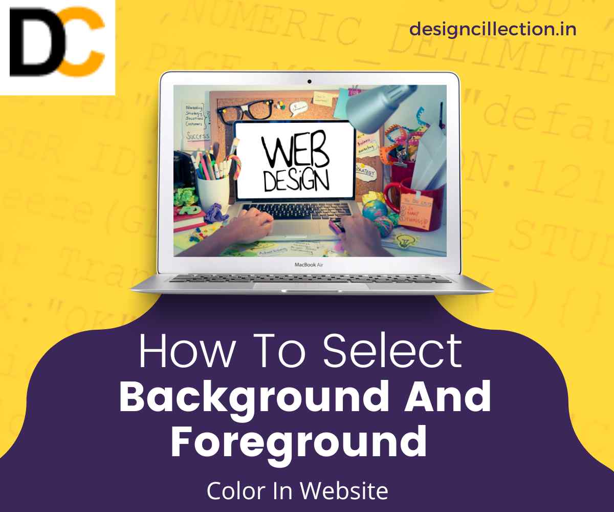 Selecting background and foreground color in website design