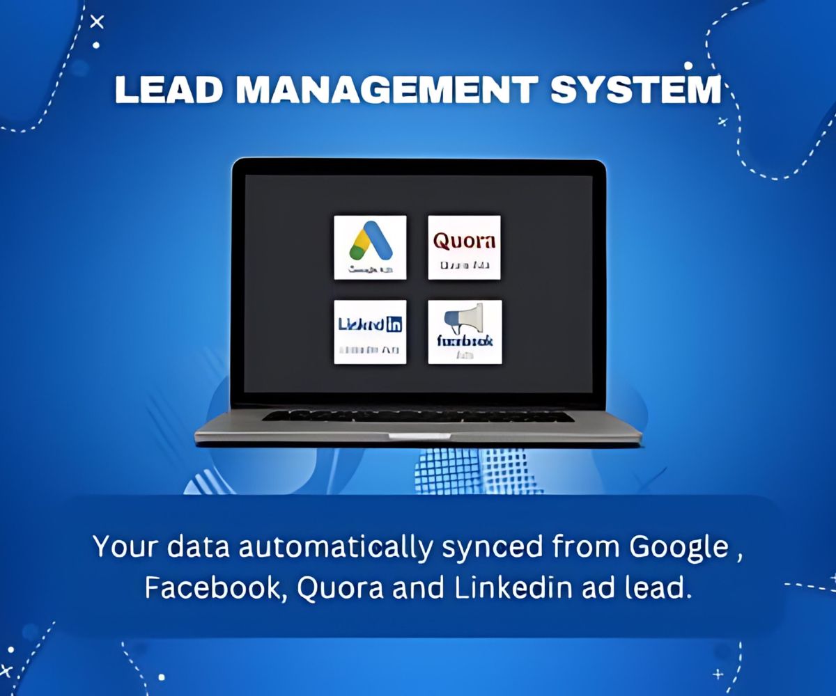 Lead Management System - Facebook, Google, Linkedin, Quora