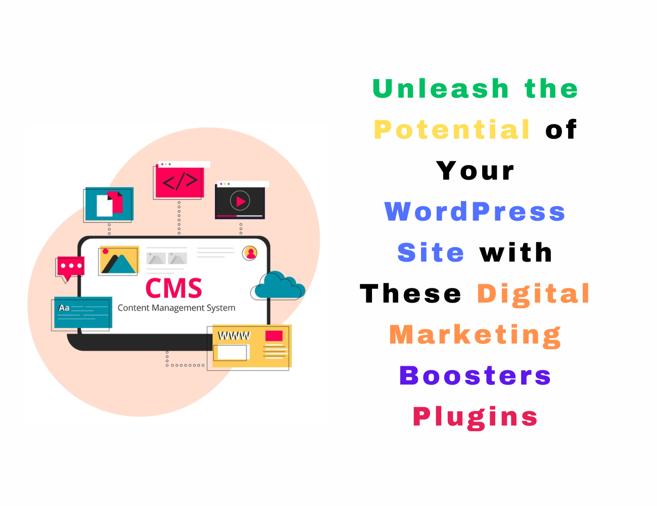 Unleash the Potential of Your WordPress Site with These Digital Marketing Boosters