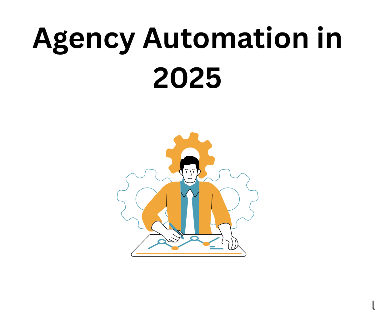 Agency Automation Tools 2025